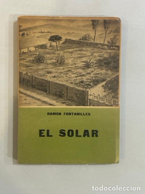 Libros: Ramon Fontanilles - El solar - Foto 1