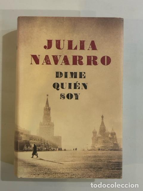 Libros: Julia Navarro - Dime qui&eacute;n soy - Foto 1