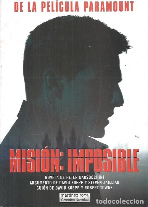 Libros: DE LA PELICULA PARAMOUNT MISION IMPOSIBLE MARTINEZ ROCA - Foto 1