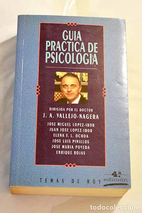 Libros: Gu&iacute;a pr&aacute;ctica de psicolog&iacute;a: c&oacute;mo afrontar los problemas de nuestro tiempo - Foto 1