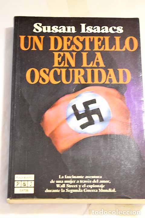 Libros: Un destello en la oscuridad.- Isaacs, Susan - Foto 1