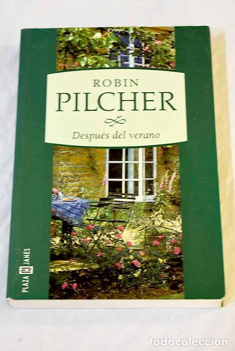Libros: Despu&eacute;s del verano: Pilcher, Robin.- Pilcher, Robin - Foto 1