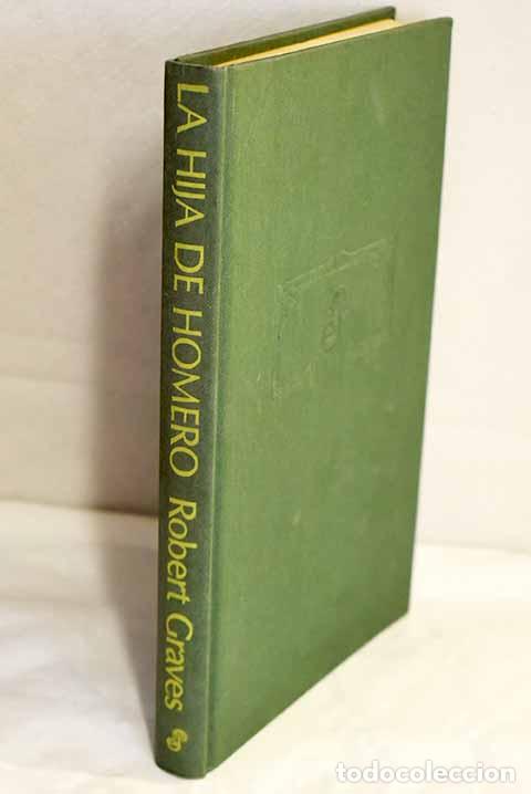 Libros: La hija de Homero: Graves, Robert.- Graves, Robert - Foto 1