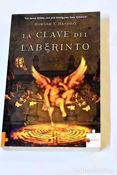 Libros: La clave del laberinto.- Hendrix, Howard V. - Foto 1