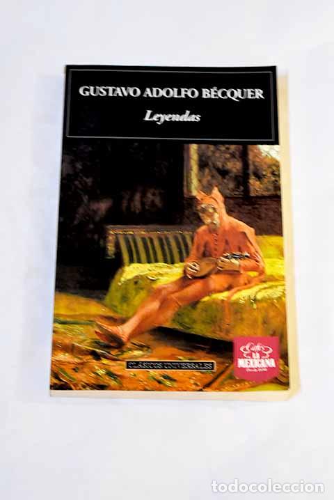 Libros: Leyendas: B&eacute;cquer, Gustavo Adolfo.- B&eacute;cquer, Gustavo Adolfo - Foto 1