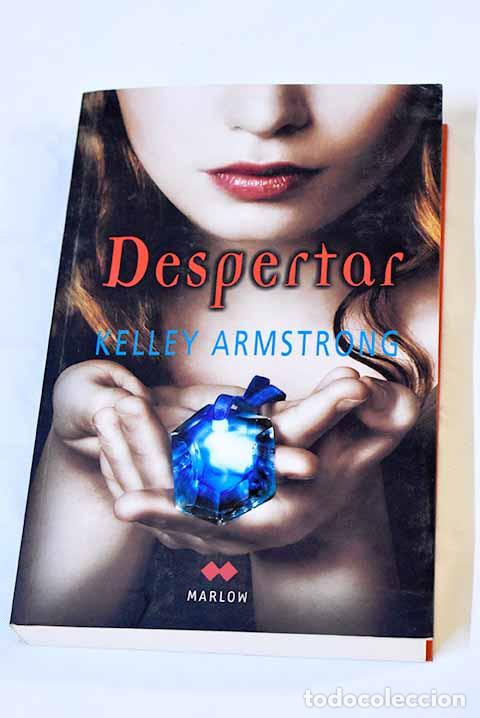 Libros: Despertar: Armstrong, Kelley.- Armstrong, Kelley - Foto 1