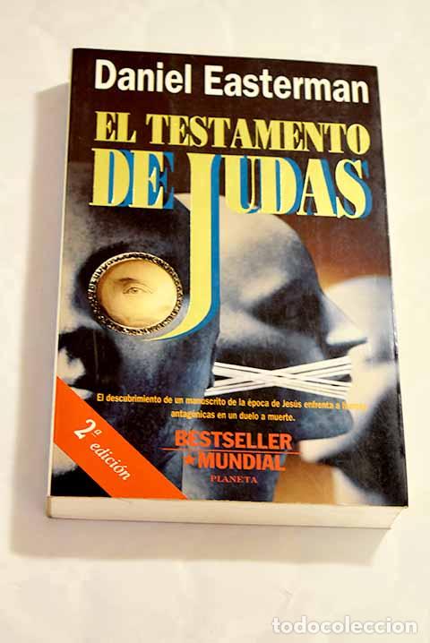 Libros: El testamento de Judas.- Easterman, Daniel - Foto 1