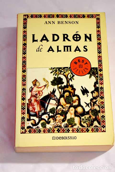 Libros: Ladr&oacute;n de almas: Benson, Ann.- Benson, Ann - Foto 1