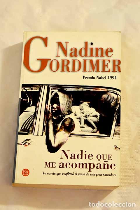 Libros: Nadie que me acompa&ntilde;e.- Gordimer, Nadine - Foto 1