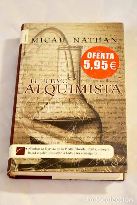 Libros: El &uacute;ltimo alquimista.- Nathan, Micah - Foto 1