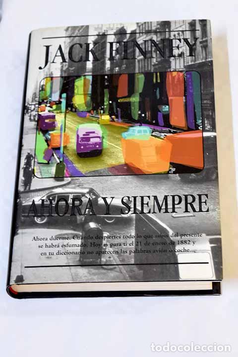 Libros: Ahora y siempre: Finney, Jack.- Finney, Jack - Foto 1