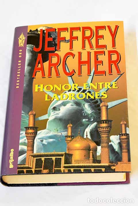 Libros: Honor entre ladrones.- Archer, Jeffrey - Foto 1