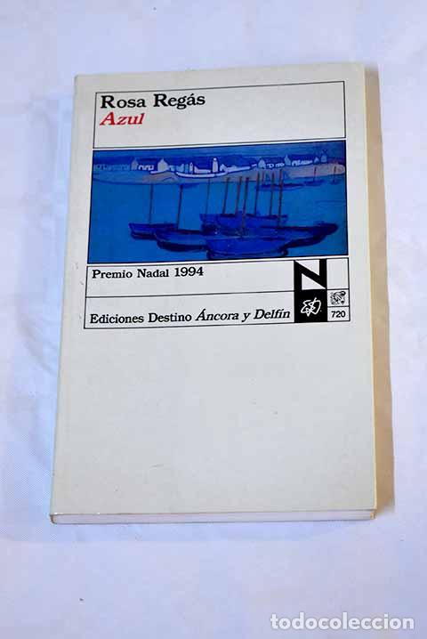 Libros: Azul: Regas, Rosa: Destino..- Regas, Rosa - Foto 1