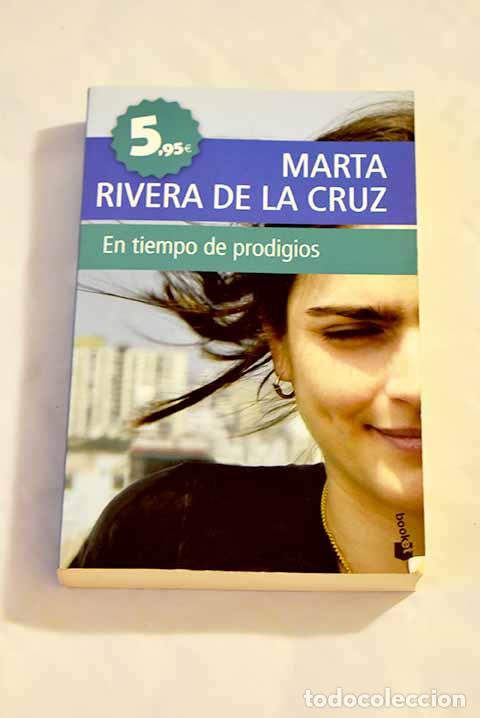 Libros: En tiempo de prodigios.- Rivera de la Cruz, Marta - Foto 1