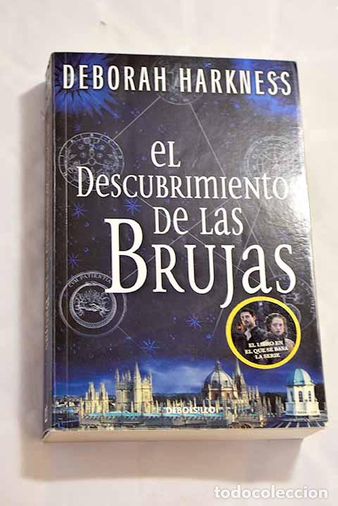 Libros: El descubrimiento de las brujas.- Harkness, Deborah - Foto 1