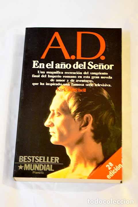 Libros: A.D. en el a&ntilde;o del Se&ntilde;or.- Mitchell, Kirk - Foto 1
