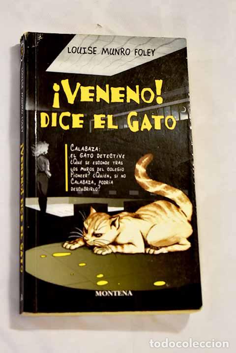Libros: &iexcl;Veneno! dice el gato.- Foley, Louise Munro - Foto 1