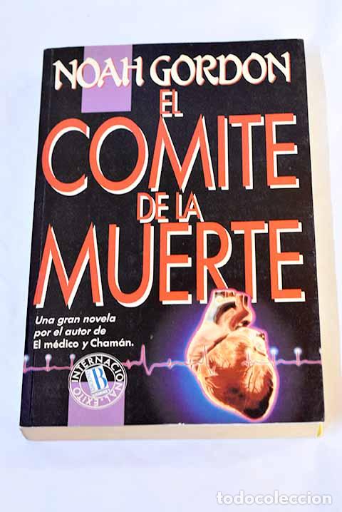 Libros: El comit&eacute; de la muerte.- Gordon, Noah - Foto 1