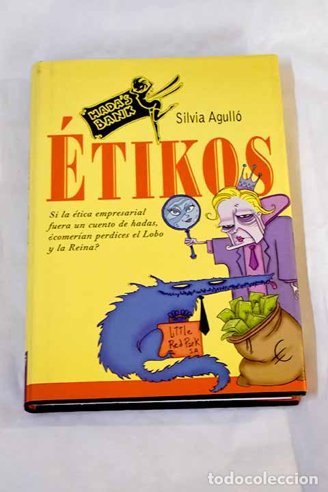 Libros: &Eacute;tikos: Agull&oacute;, Silvia.- Agull&oacute;, Silvia - Foto 1