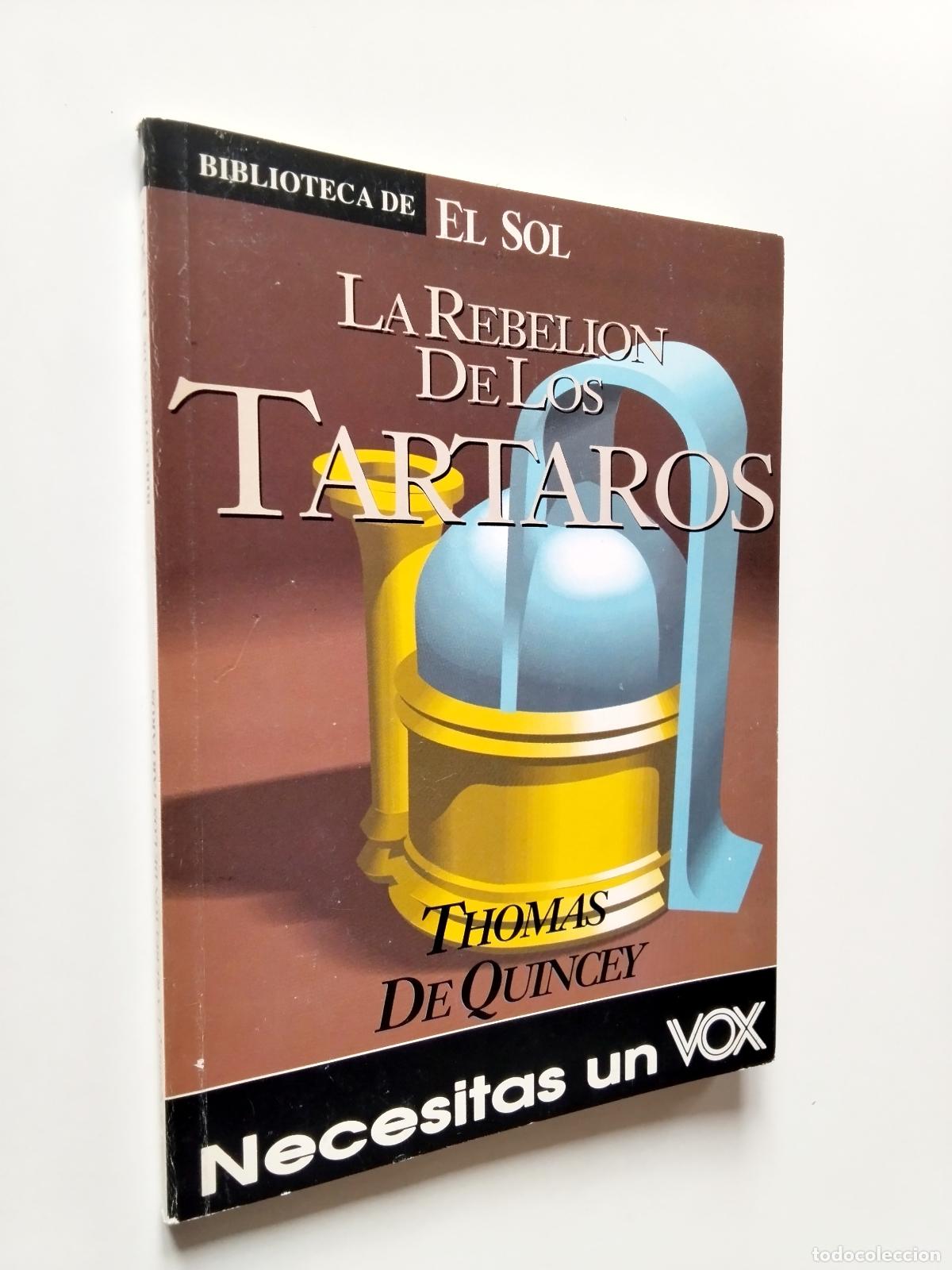 Libros: Thomas de Quincey - La rebeli&oacute;n de los t&aacute;rtaros - Foto 1