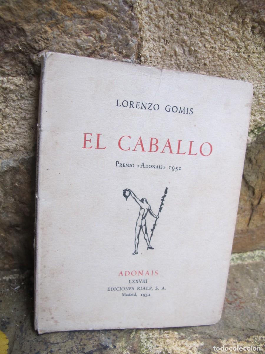 Libros: EL CABALLO. LORENZO GOMIS. 1951 - Foto 1