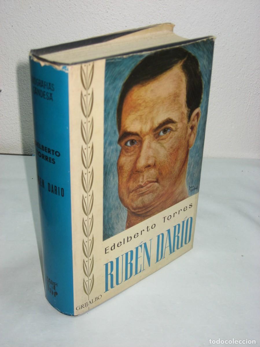 Libros: RUBEN DAR&Iacute;O la Dram&aacute;tica Vida de Rub&eacute;n Dar&iacute;o - Edelberto Torres - Foto 1