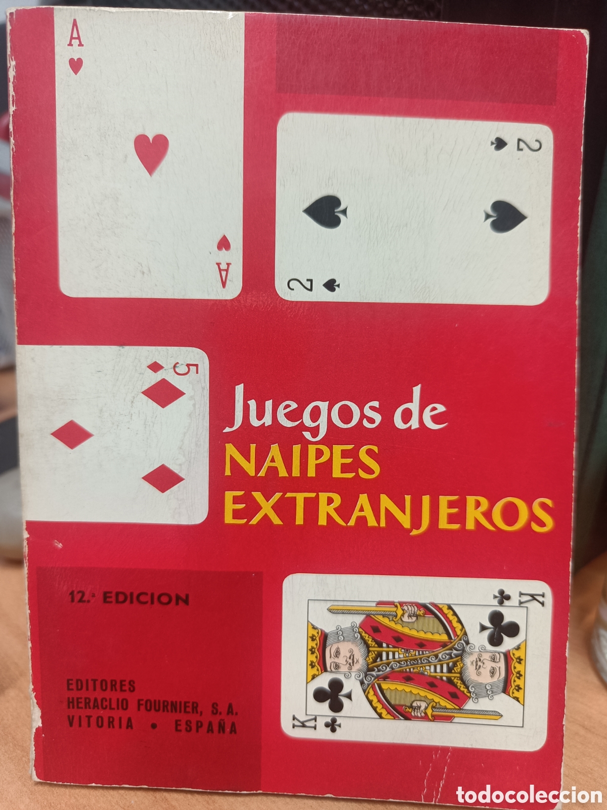 Livres: JUEGOS DE NAIPES EXTRANJEROS. FOURNIER