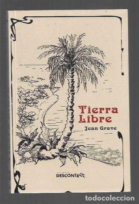 Libros: TIERRA LIBRE - GRAVE, JEAN - Foto 1