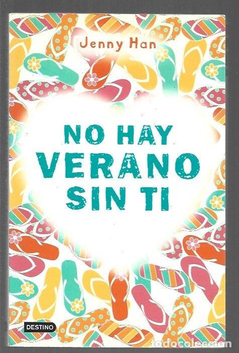 Libros: NO HAY VERANO SIN TI - HAN, JENNY - Foto 1