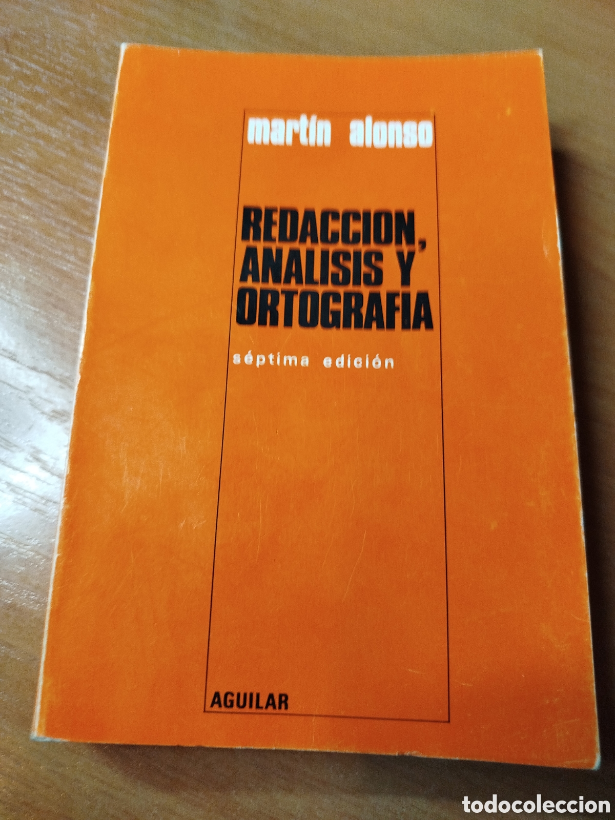 Libros: Redacci&oacute;n an&aacute;lisis y ortograf&iacute;a. Mart&iacute;n Alonso. - Foto 1