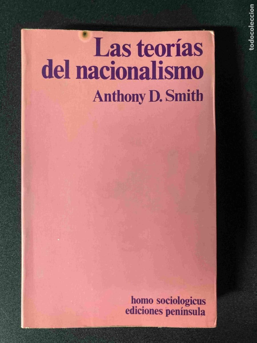 Libros: Anthony D. Smith - Las teorias del nacionalismo - Foto 1