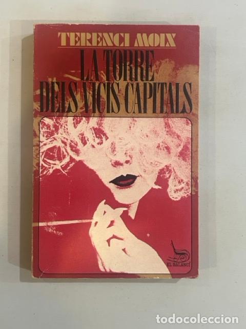 Libros: Terenci Moix - La torre dels vicis capitals - Foto 1
