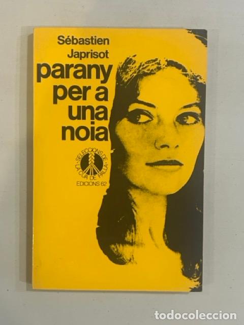 Libros: S&eacute;bastien Japrisot - Parany per a una noia - Foto 1