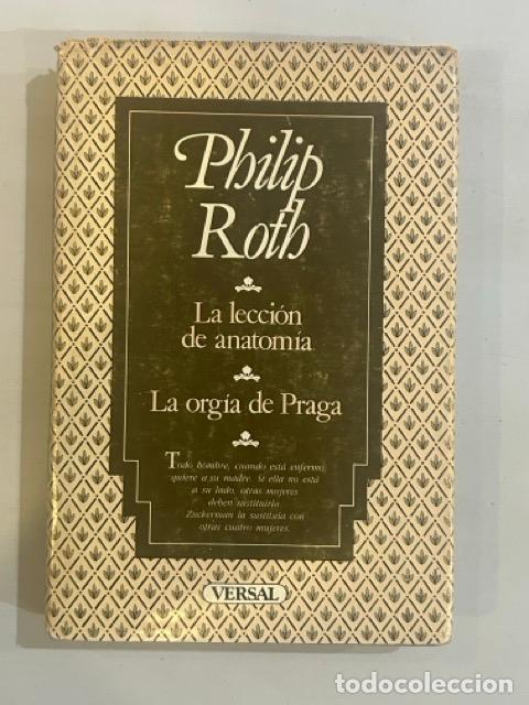 Libros: Philip Roth - La lecci&oacute;n de anatom&iacute;a - Foto 1