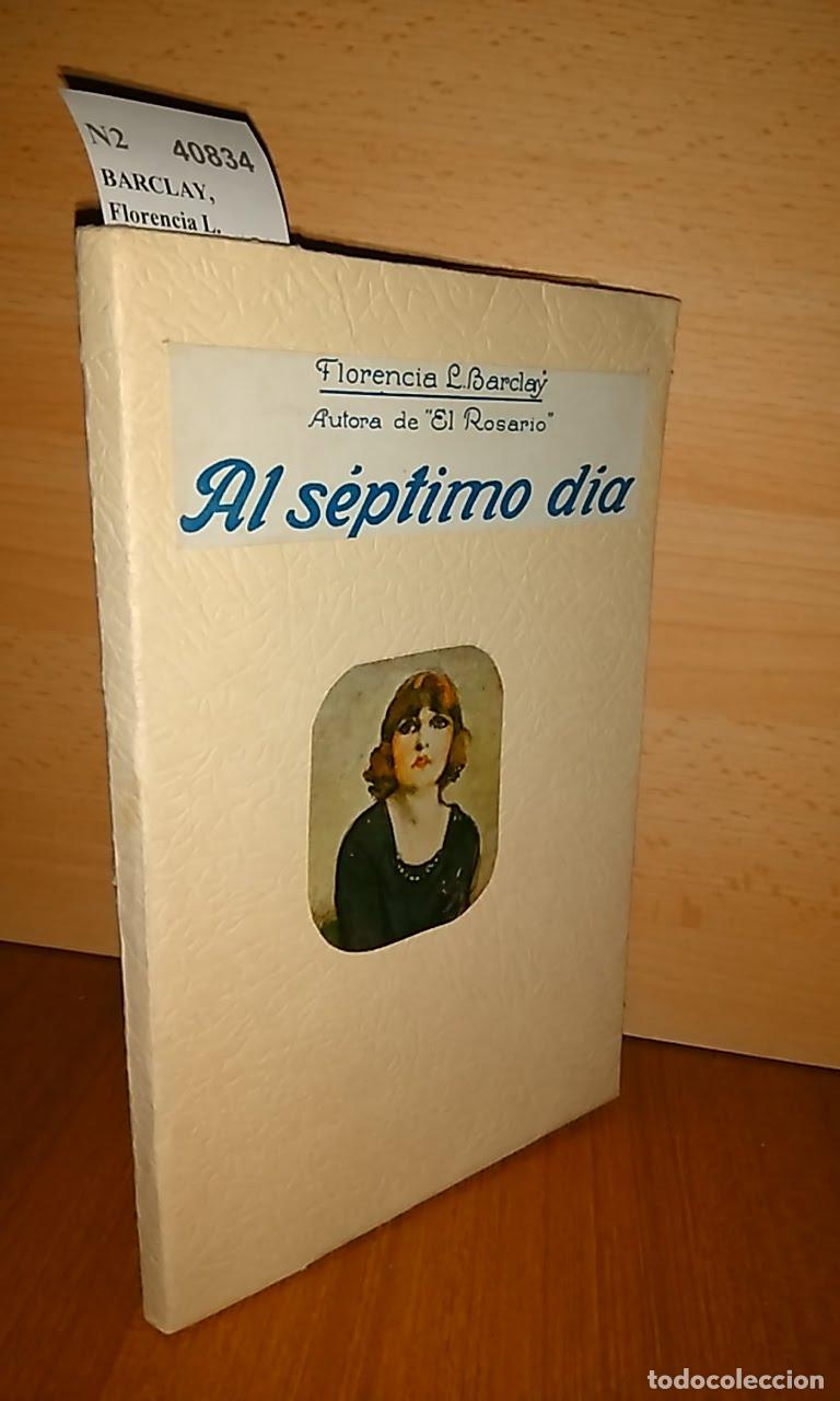 Libros: BARCLAY, Florencia L. - AL S&Eacute;PTIMO D&Iacute;A - Foto 1