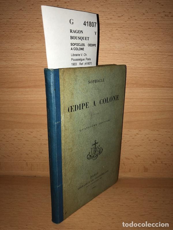 Libros: RAGON Y BOUSQUET - SOFOCLES. OEDIPE A COLONE - Foto 1