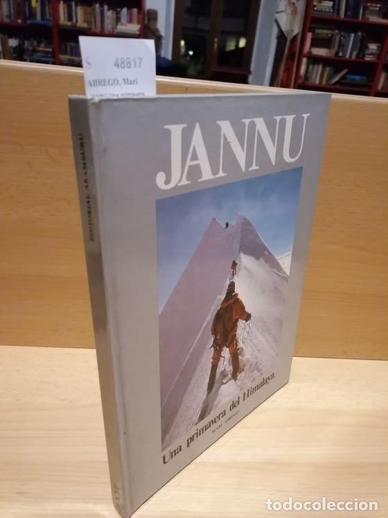 Libri di seconda mano: ABREGO, Mari - JANNU Una primavera del Himalaya.