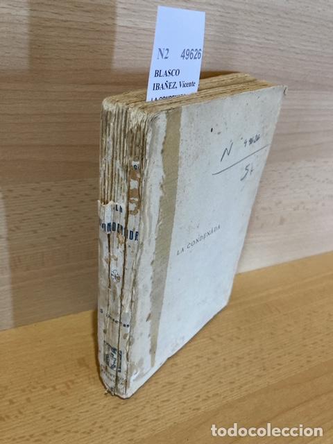 Libros: BLASCO IBA&Ntilde;EZ, Vicente - LA CONDENADA - Foto 1