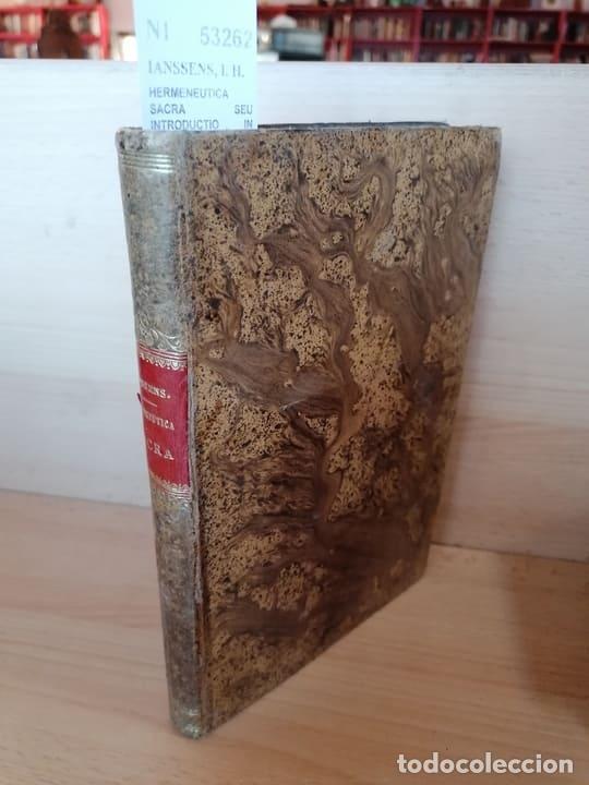 Livres: IANSSENS, I. H. - HERMENEUTICA SACRA SEU INTRODUCTIO IN OMNES ET SINGULOS. LIBROS SACROS. VETERIS AC