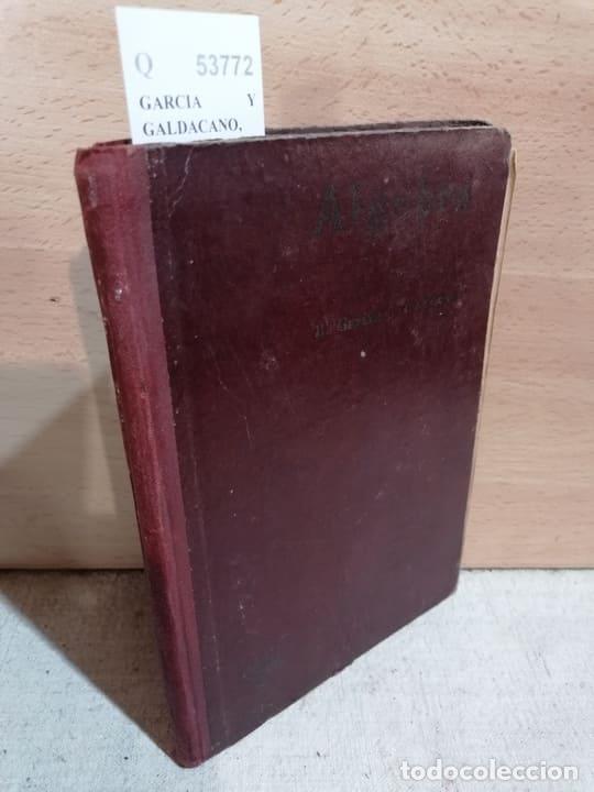 Libros: GARCIA Y GALDACANO, Basilio - ELEMENTOS DE ALGEBRA - Foto 1