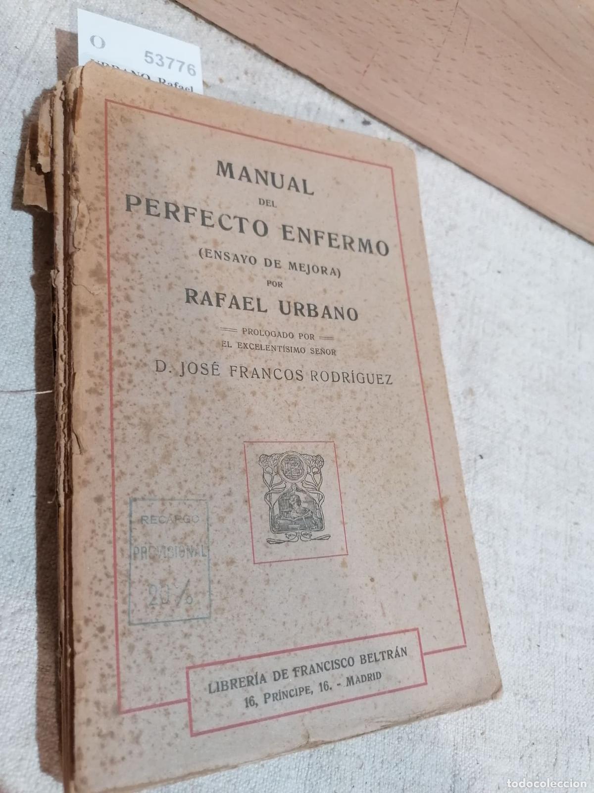 Libros: URBANO, Rafael - MANUAL DEL PERFECTO ENFERMO - Foto 1
