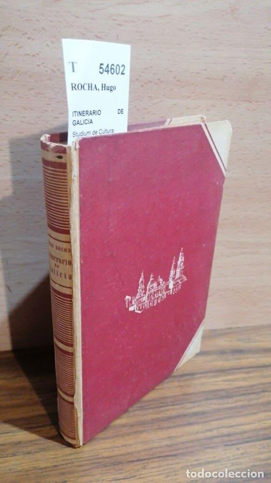 Libros: ROCHA, Hugo - ITINERARIO DE GALICIA - Foto 1