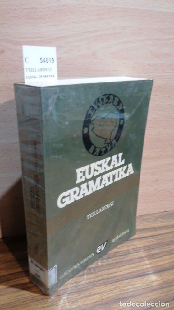 Libros: TXILLARDEGI - EUSKAL GRAMATIKA - Foto 1