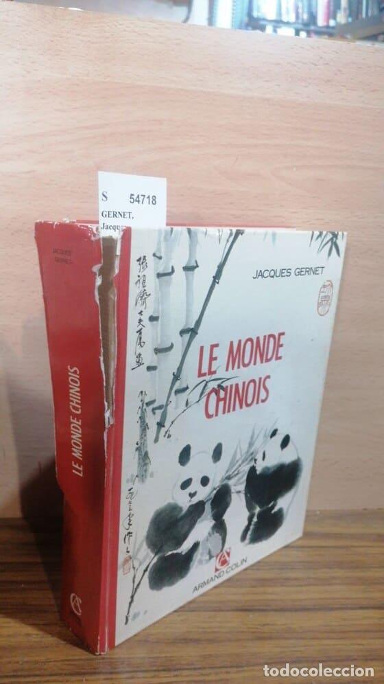 Libros: GERNET, Jacques - LE MONDE CHINOIS - Foto 1