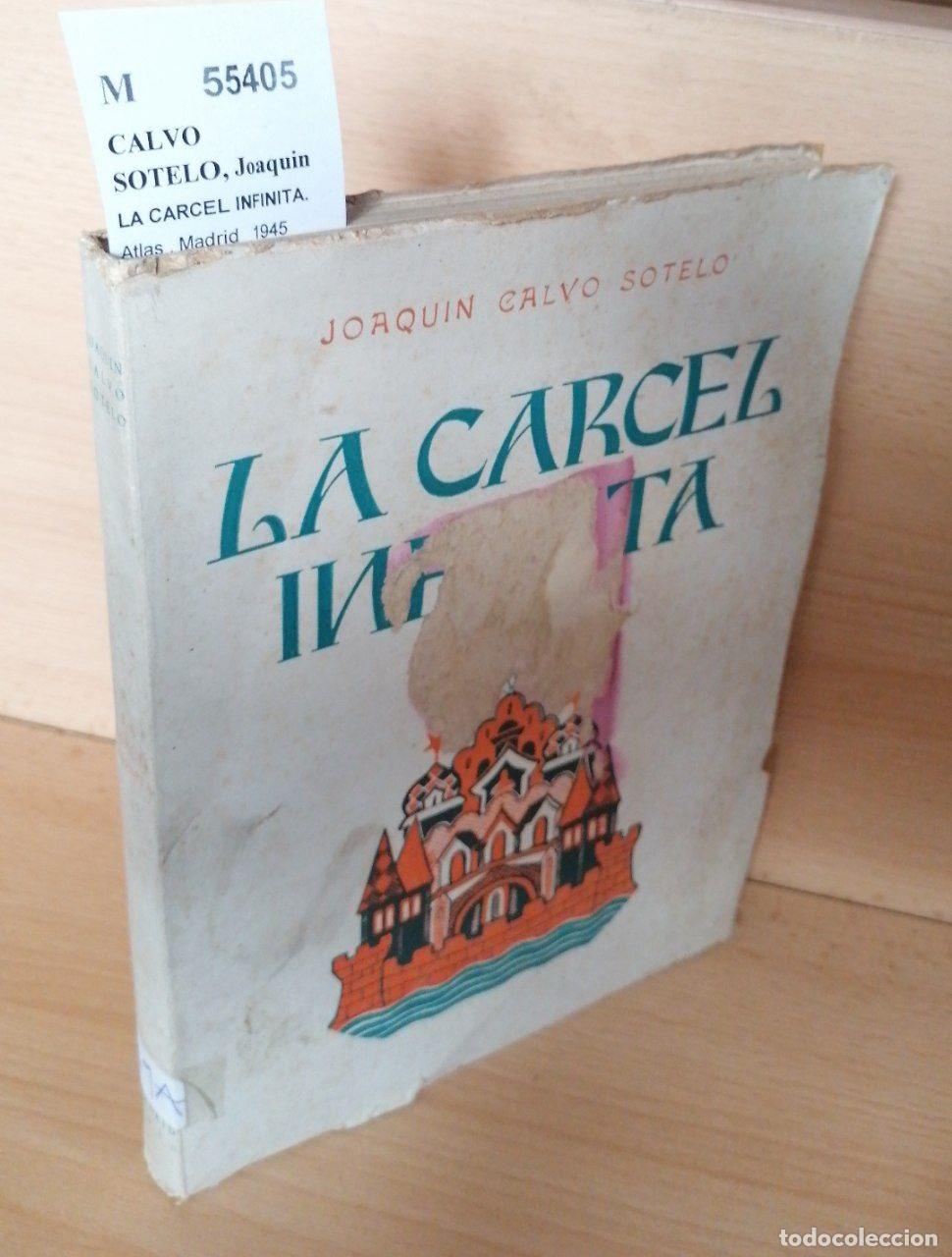Libros: CALVO SOTELO, Joaquin - LA CARCEL INFINITA. - Foto 1