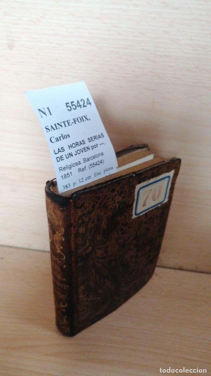 Libros: SAINTE-FOIX, Carlos - LAS HORAS SERIAS DE UN JOVEN por ---.