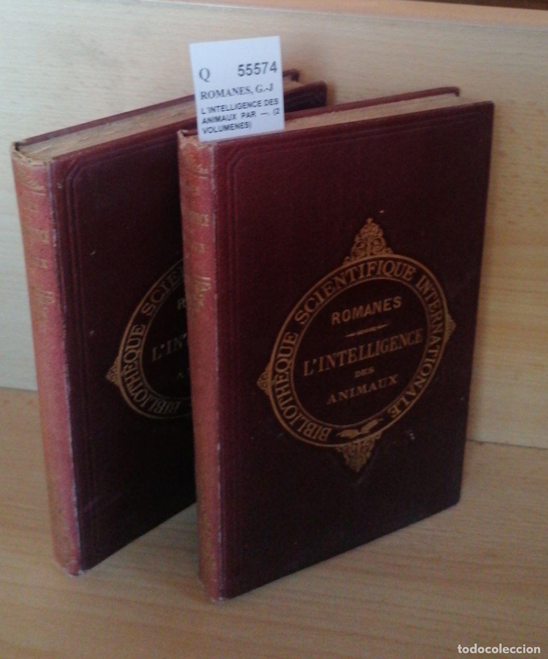Libros: ROMANES, G.-J - L&acute;INTELLIGENCE DES ANIMAUX PAR ---. (2 VOLUMENES) - Foto 1