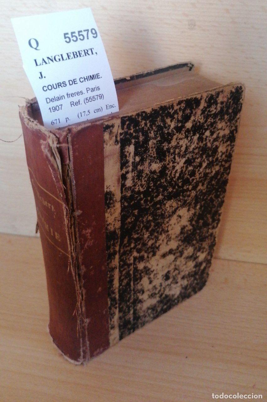 Libros: LANGLEBERT, J. - COURS DE CHIMIE. - Foto 1