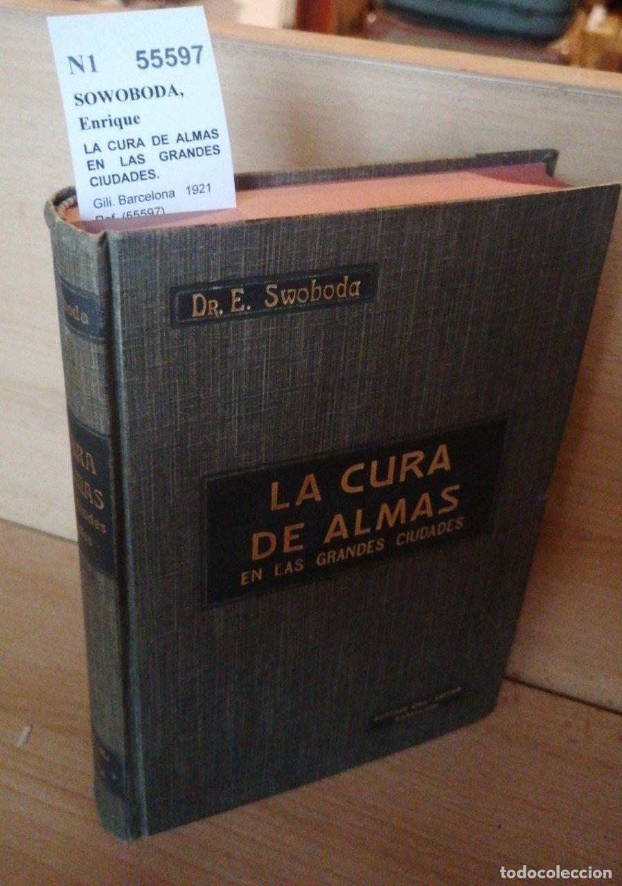 B&uuml;cher: SOWOBODA, Enrique - LA CURA DE ALMAS EN LAS GRANDES CIUDADES.