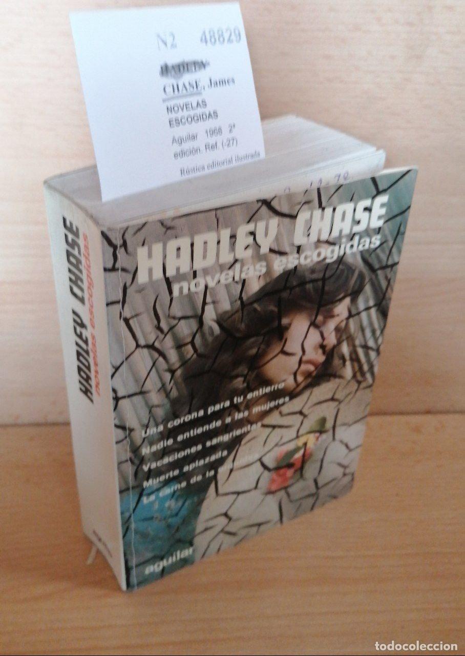 Libros: CHASE, James Hadley - NOVELAS ESCOGIDAS DE HADLEY CHASE - Foto 1